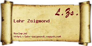 Lehr Zsigmond névjegykártya